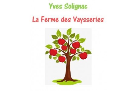 Yves Solignac - La Ferme des Vaysseries