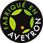 Labels & récompenses : Fabriqué en Aveyron